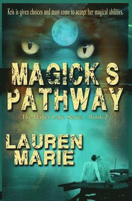 Magick's Pathway 1