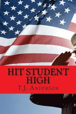 T. J. Anderson - Hit Student High, Häftad