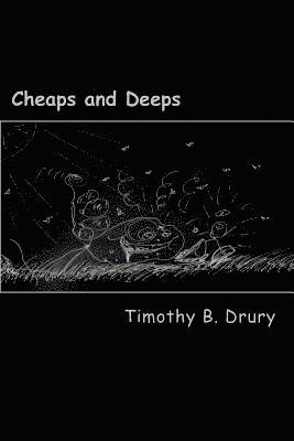 Cheaps and Deeps 1