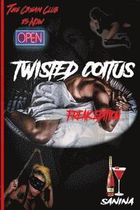 bokomslag Twisted Coitus Freak Edition