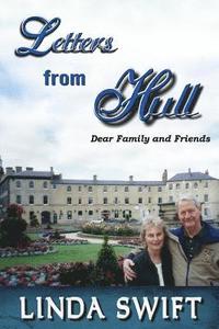 bokomslag Letters from Hull: Dear Family and Friends