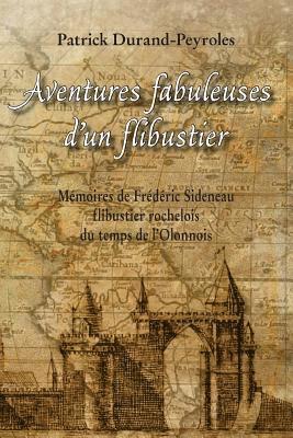 bokomslag Aventures fabuleuses d'un flibustier