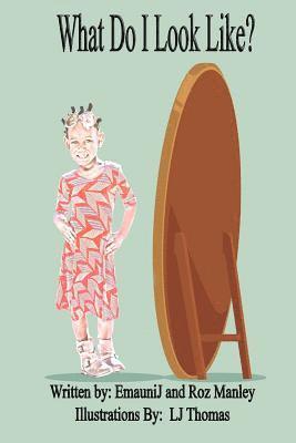 Roz Manley - What Do I Look Like?, Häftad
