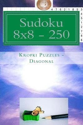 bokomslag Sudoku 8 X 8 - 250 Kropki Puzzles - Diagonal: For Connoisseurs of Sudoku