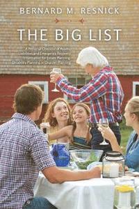 bokomslag The Big List: A Personal Checklist of Assets, Liabilities and Emergency Recovery Information for Estate Planning, Disability Plannin