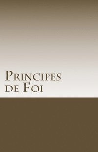bokomslag Principles de Foi