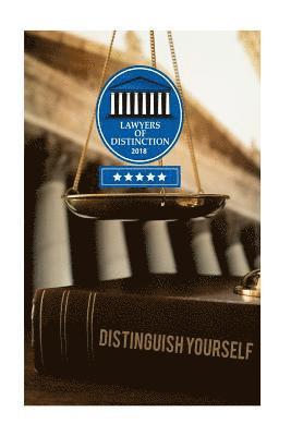 bokomslag Lawyers of Distinction - Distinguish Yourself: Learn How Lawyers of Distinction Helps Lawyers Distinguish Themselves