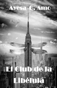 bokomslag El Club de la Libélula