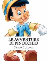 bokomslag Le Avventure di Pinocchio: Storia di un burattino