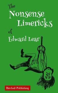 bokomslag Nonsense Limericks of Edward Lear