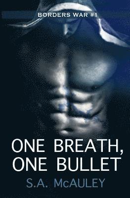 One Breath, One Bullet 1