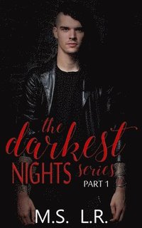 bokomslag The Darkest Nights Series Part 1