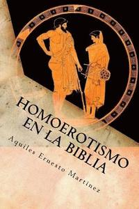 bokomslag Homoerotismo en la Biblia: Lectura deconstructiva