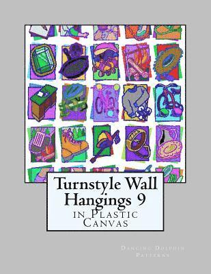 Turnstyle Wall Hangings 9: in Plastic Canvas 1