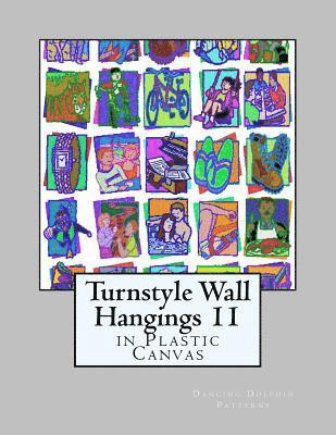 Turnstyle Wall Hangings 11: in Plastic Canvas 1