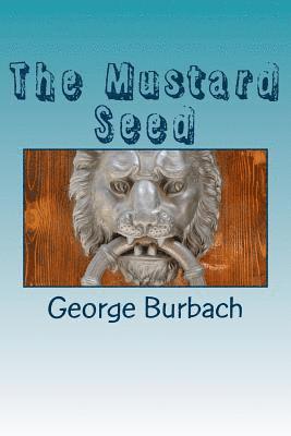 The Mustard Seed 1