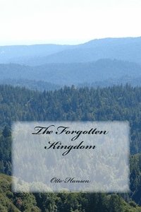 bokomslag The Forgotten Kingdom