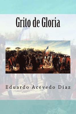 Grito de Gloria 1