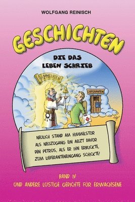 Geschichten die das Leben schrieb, Band 4: 263 lustige Gedichte fuer Erwachsene 1