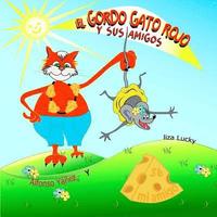 bokomslag EL Gordo Gato Rojo y Sus Amigos