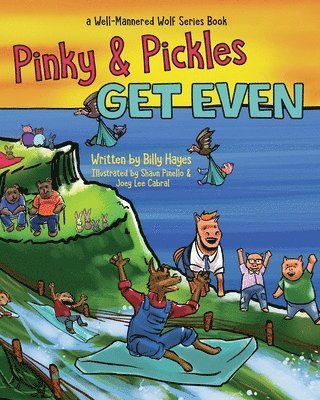 Pinky and Pickles Get Even: Well-Mannered Wolf Series: Book 2, Häftad