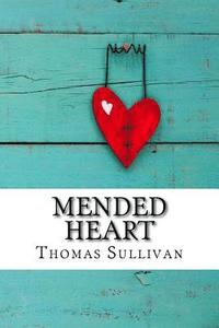 bokomslag Mended Heart