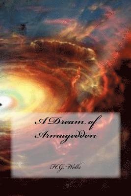 bokomslag A Dream of Armageddon