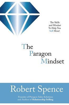 The Paragon Mindset 1