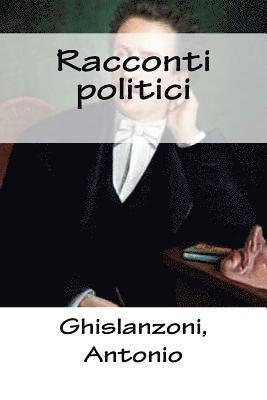 Racconti politici 1