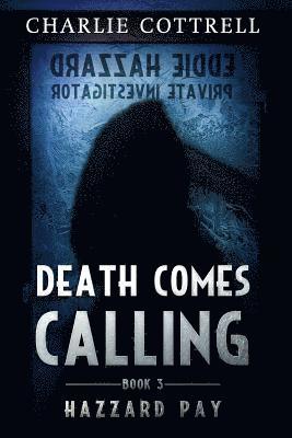 Death Comes Calling 1