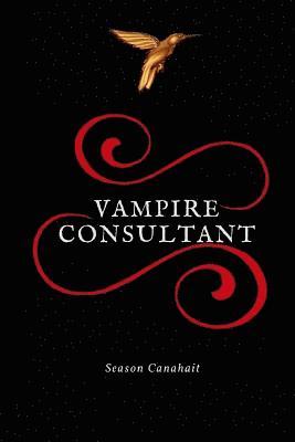 Season Canahait - Vampire Consultant: Le Cas Zalmoxis, Häftad