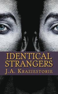 bokomslag Identical Strangers: A Julian Crowder Saga