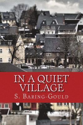 In a Quiet Village 1