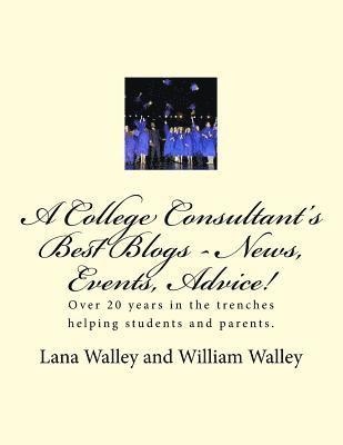 A College Consultant's Best Blogs - News, Events, Advice!: Over 20 Years in The Trenches Finding Scholarships 1
