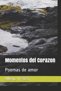 bokomslag Momentos del Corazon: Poemas de amor