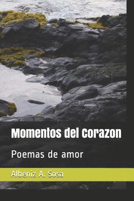 bokomslag Momentos del Corazon: Poemas de amor