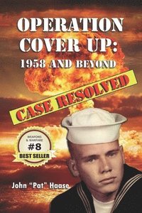 bokomslag Operation Cover Up: 1958 and Beyond