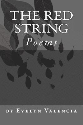 Evelyn Valencia - The Red String, Häftad