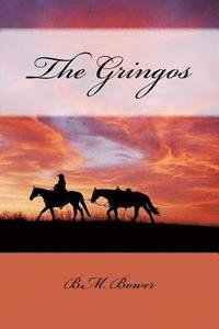 bokomslag The Gringos