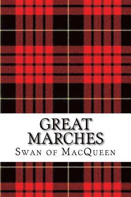Great Marches: Thirty Tunes for the Bagpipes and Practice Chanter 1