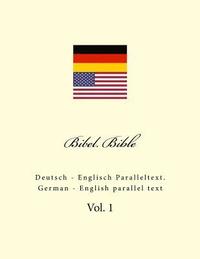 bokomslag Bibel. Bible: Deutsch - Englisch Paralleltext. German - English parallel text