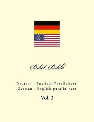 bokomslag Bibel. Bible: Deutsch - Englisch Paralleltext. German - English Parallel Text