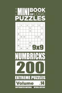 bokomslag Mini Book of Logic Puzzles - Numbricks 200 Extreme (Volume 14)