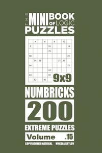 bokomslag Mini Book of Logic Puzzles - Numbricks 200 Extreme (Volume 15)