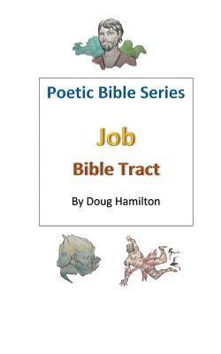Douglas Hamilton - Job Bible Tract, Häftad