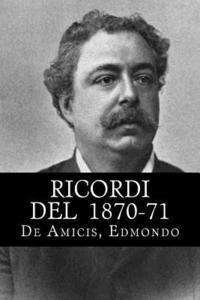 bokomslag Ricordi del 1870-71