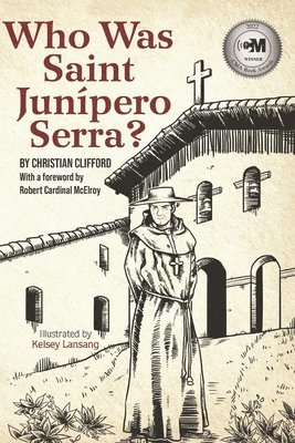 bokomslag Who Was Saint Junipero Serra?