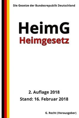 Heimgesetz - HeimG, 2. Auflage 2018 1