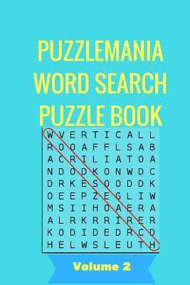 bokomslag PuzzleMania Word Search Puzzle Book Volume 2: PuzzleMania Word Search Puzzle Book For Adults Volume 2