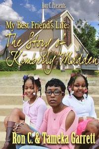 bokomslag My Best Friend's Life: The Story of Kimberly Madden